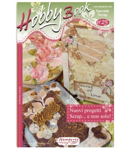 Журнал "Hobby Book" № 25 Stamperia на итальянском языке "Скрап... и не только"